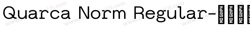 Quarca Norm Regular字体转换